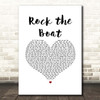 The Hues Corporation Rock the Boat White Heart Song Lyric Print