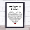 The Maccabees Toothpaste Kisses White Heart Song Lyric Print