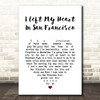 Tony Bennett I Left My Heart In San Francisco White Heart Song Lyric Print
