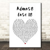 Trey Songz Almost Lose It White Heart Song Lyric Print