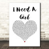 Trey Songz I Need A Girl White Heart Song Lyric Print