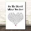 Vic Damone On the Street Where You Live White Heart Song Lyric Print