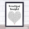 Westlife Beautiful Tonight White Heart Song Lyric Print