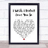 Willie Nelson I Wish I Didn't Love You So White Heart Song Lyric Print
