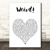 YUNGBLUD Weird! White Heart Song Lyric Print