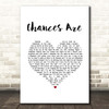 Bob Seger Chances Are White Heart Song Lyric Print