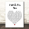 Carl Wilson I Wish For You White Heart Song Lyric Print