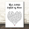 Cedarmont Kids This Little Light of Mine White Heart Song Lyric Print
