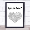 Chase & Status Spoken Word White Heart Song Lyric Print