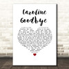 Colin Blunstone Caroline Goodbye White Heart Song Lyric Print