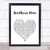 Crosby, Stills, Nash & Young Southern Man White Heart Song Lyric Print