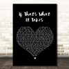 Celine Dion If That's What It Takes Black Heart Song Lyric Print