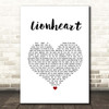 Demi Lovato Lionheart White Heart Song Lyric Print