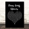 Celtic Songs Glasgow Celtic FC Four Leaf Clover Black Heart Song Lyric Print