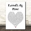 Duran Duran Friends Of Mine White Heart Song Lyric Print