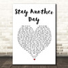 East 17 Stay Another Day White Heart Song Lyric Print