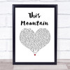 Faouzia This Mountain White Heart Song Lyric Print