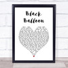 Goo Goo Dolls Black Balloon White Heart Song Lyric Print