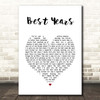 5 Seconds Of Summer Best Years White Heart Song Lyric Print