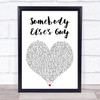 Jaycelyn Brown Somebody Elses Guy White Heart Song Lyric Print