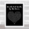 Christy Moore North And South Of The River Black Heart Song Lyric Print