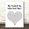 John Lennon The Ballad Of John And Yoko White Heart Song Lyric Print