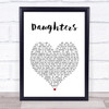 John Mayer Daughters White Heart Song Lyric Print