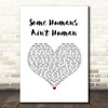 John Prine Some Humans Ain't Human White Heart Song Lyric Print