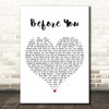 Jon McLaughlin Before You White Heart Song Lyric Print