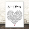 Jonestown Sweet Thang White Heart Song Lyric Print
