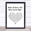 Karen Carpenter Make Believe It's Your First Time White Heart Song Lyric Print