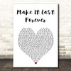 Keith Sweat Make It Last Forever White Heart Song Lyric Print