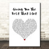 Anita Baker Giving You The Best That I Got White Heart Song Lyric Print