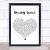 Kodaline Saving Grace White Heart Song Lyric Print