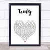Lionel Ritchie Truly White Heart Song Lyric Print