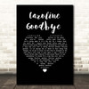 Colin Blunstone Caroline Goodbye Black Heart Song Lyric Print