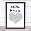 Luke Bryan Roller Coaster White Heart Song Lyric Print