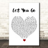 Machine Gun Kelly Let You Go White Heart Song Lyric Print