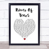 Madeleine Peyroux River Of Tears White Heart Song Lyric Print