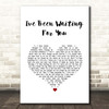 Mamma Mia 2 I've Been Waiting For You White Heart Song Lyric Print