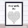 Mary Lambert Feel With Me White Heart Song Lyric Print