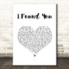Axwell I Found You White Heart Song Lyric Print