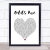 Barenaked Ladies Odds Are White Heart Song Lyric Wall Art Print