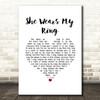 Solomon King She Wears My Ring White Heart Song Lyric Wall Art Print