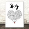 Sonique Sky White Heart Song Lyric Wall Art Print