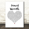 Bear's Den Laurel Wreath White Heart Song Lyric Wall Art Print