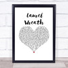 Bear's Den Laurel Wreath White Heart Song Lyric Wall Art Print