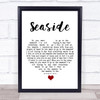 The Kooks Seaside White Heart Song Lyric Wall Art Print