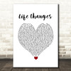 Thomas Rhett Life Changes White Heart Song Lyric Wall Art Print