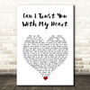 Travis Tritt Can I Trust You With My Heart White Heart Song Lyric Wall Art Print
